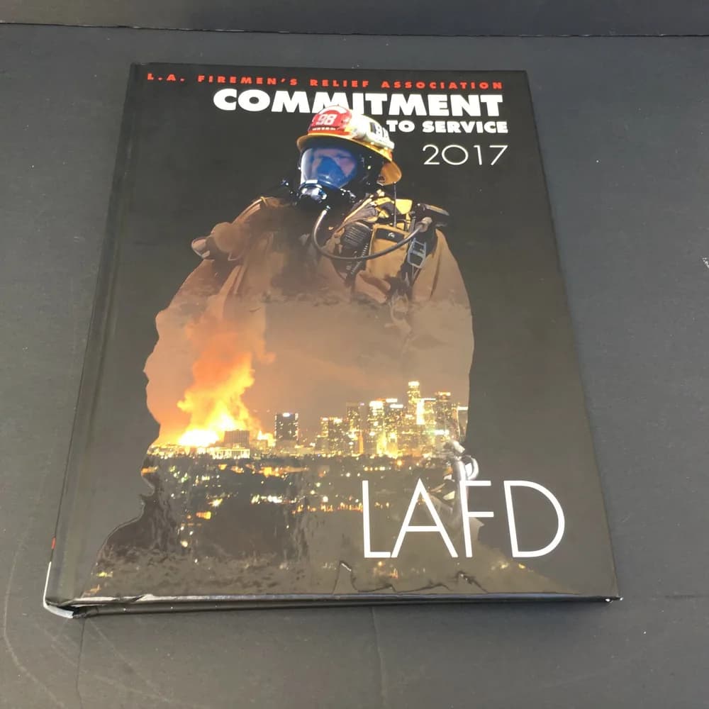 Commitment to Service. L.A. Firemen's Relief Association  2017