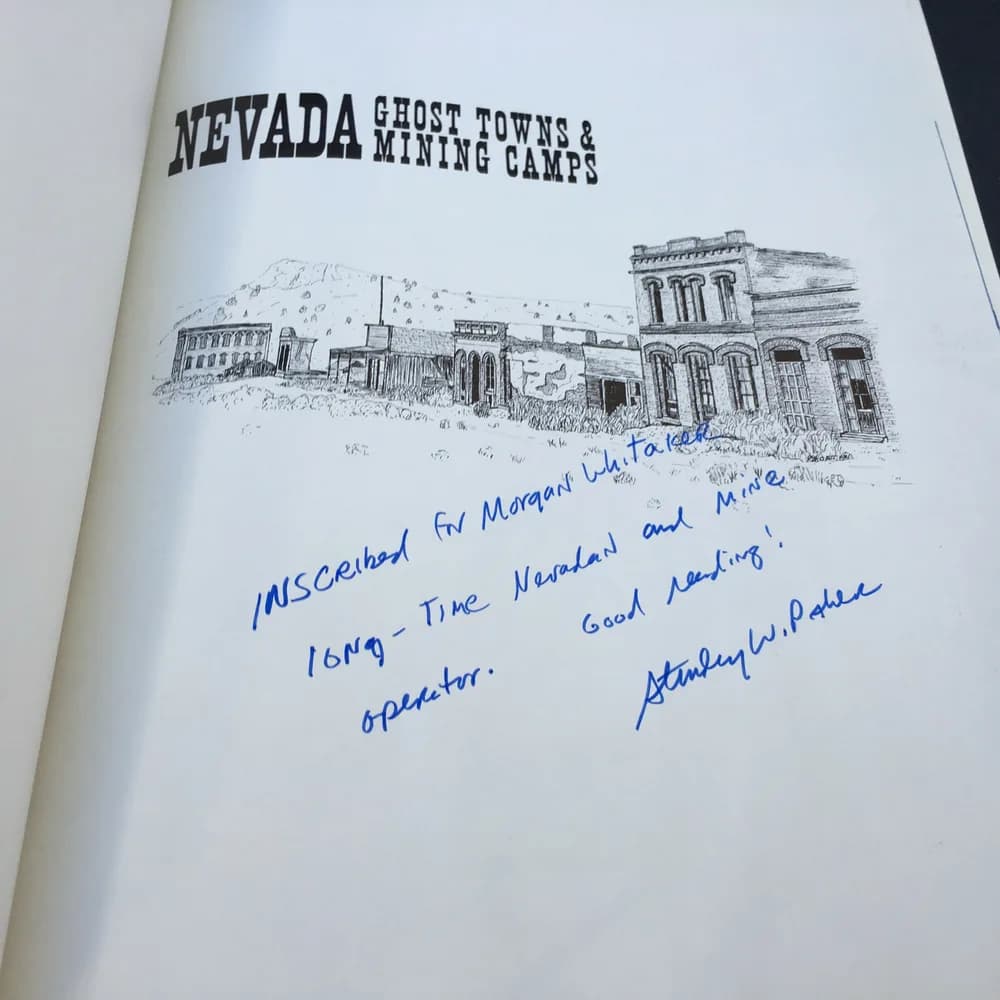 SIGNED! Nevada Ghost Towns and Mining Camps Gold Silver History Stanley W Peher - Image 3