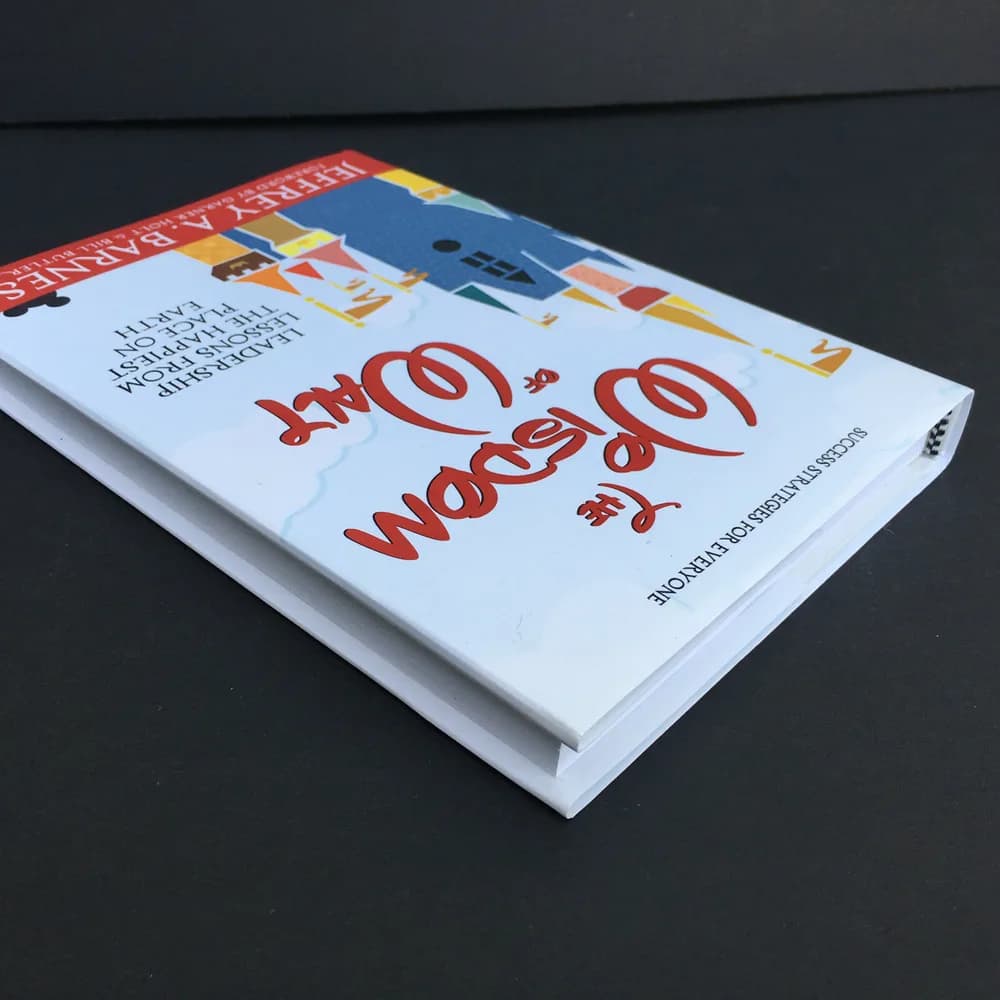 SIGNED The Wisdom of Walt: Leadership Lessons from the Happiest by Author  - Image 8