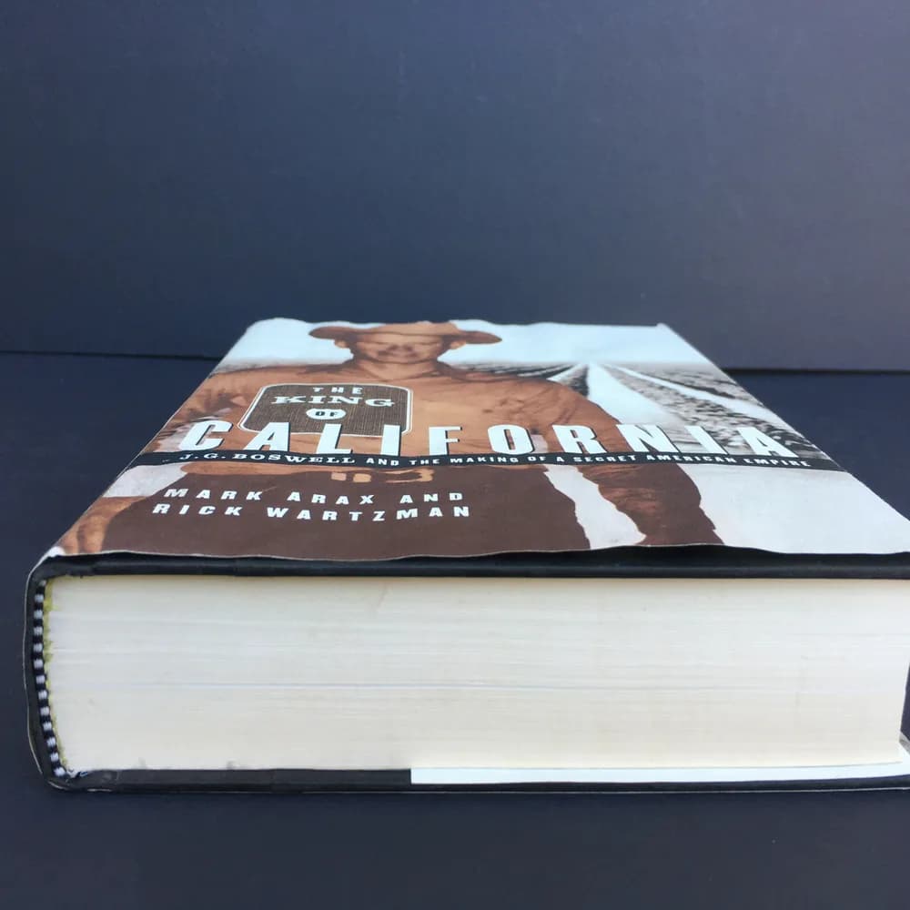 1st Ed. The King of California BOSWELL & the Making of a Secret American Empire - Image 3