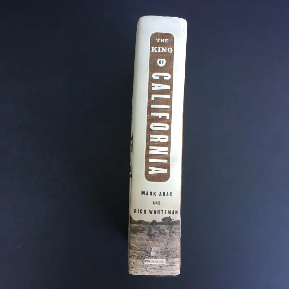 1st Ed. The King of California BOSWELL & the Making of a Secret American Empire - Image 8