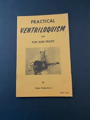 Practical Ventriloquism for Fun and Profit by Roby Robertson Vintage 