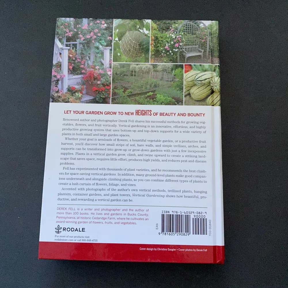 Vertical Gardening Grow up, Not Out, for More Vegetables and Flowers - VERY GOOD - Image 2