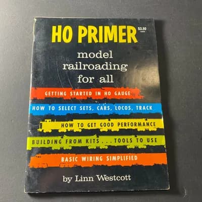 VINTAGE HO PRIMER MODEL RAILROADING FOR ALL by LINN WESTCOTT KALMBACH BOOKS