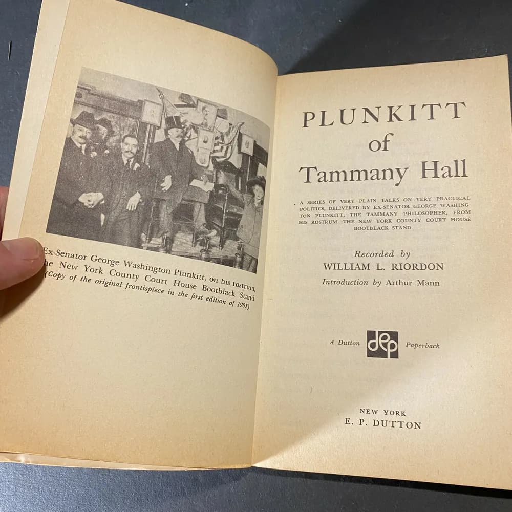 PLUNKITT OF TAMMANY HALL, William L. Riordon (1963) Dutton 1st - Image 6