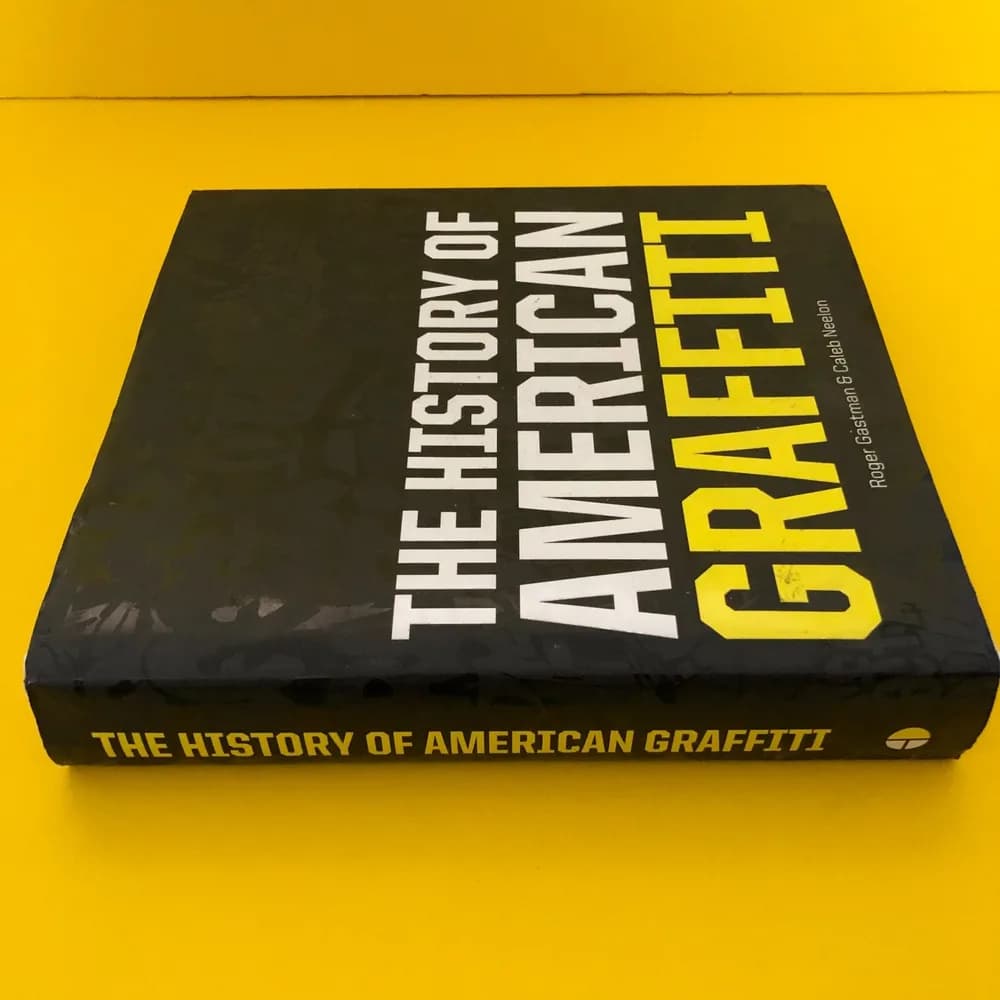 The History of American Graffiti by Roger Gastman & Caleb Neelon (2010) - Image 7