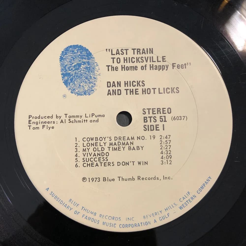 Dan Hicks "Last Train To Hicksville...The Home Of Happy Feet"  LP - Image 8