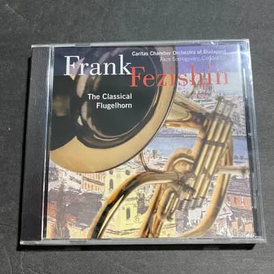 The Classical Flugelhorn Frank Fezishin  NEW!