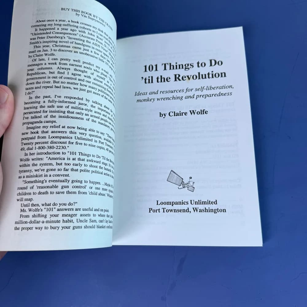 101 THINGS TO DO 'TIL THE REVOLUTION: IDEAS AND RESOURCES By Claire Wolfe *Mint* - Image 8