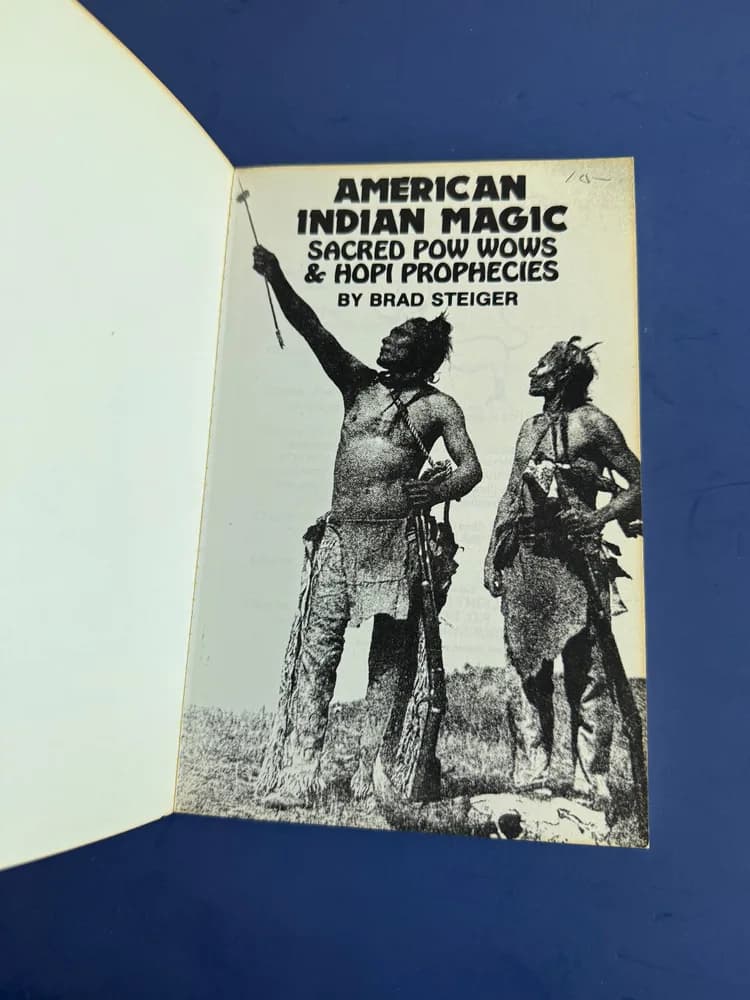 American Indian Magic Sacred Pow Wows & Hopi Prophecies by Brad Steiger - Image 2
