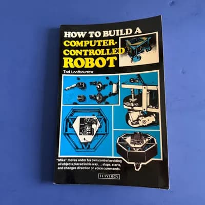 How to Build a Computer-Controlled Robot Hardcover Tod Loofbourro