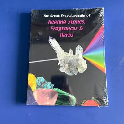 The Great Encyclopaedia of Healing Stones, Fragrances & Herbs SEALED
