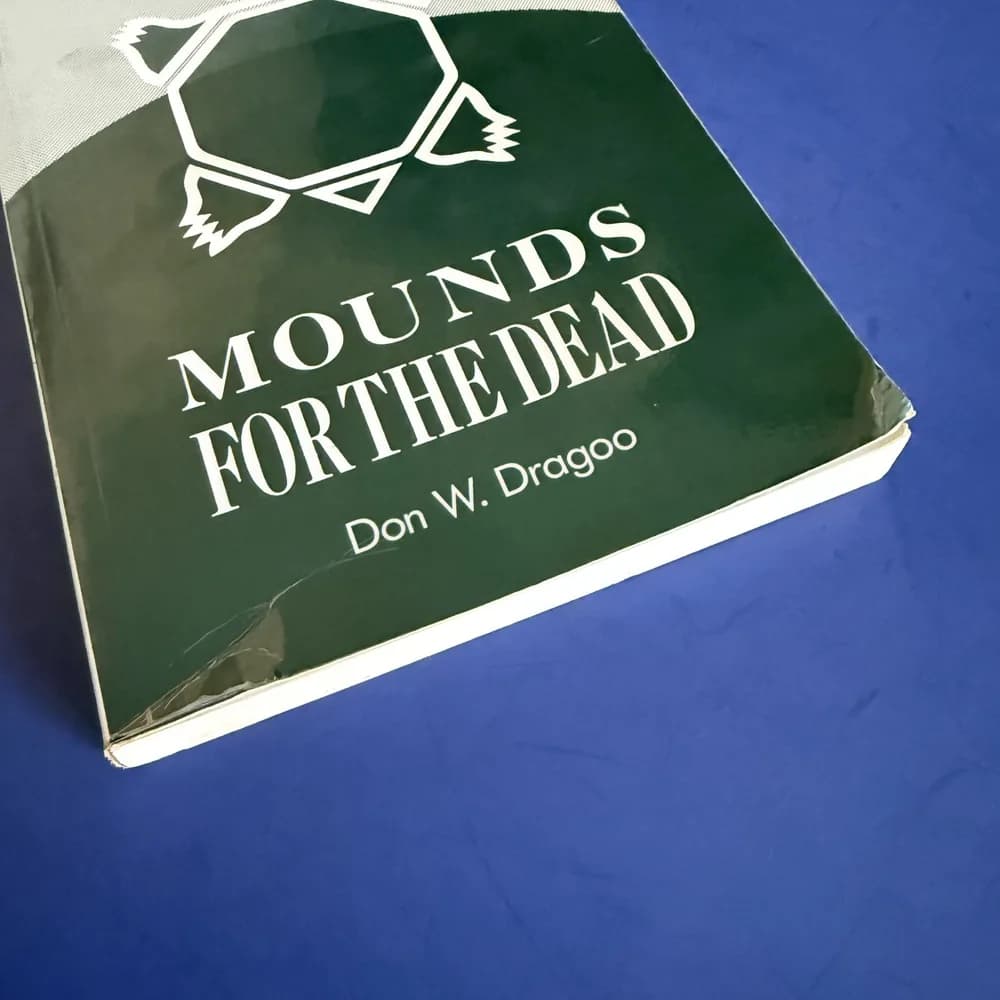 Mounds for the Dead (Annals of Carnegie Museum, Vol. 37), Don W. Dragoo, 9780911 - Image 5