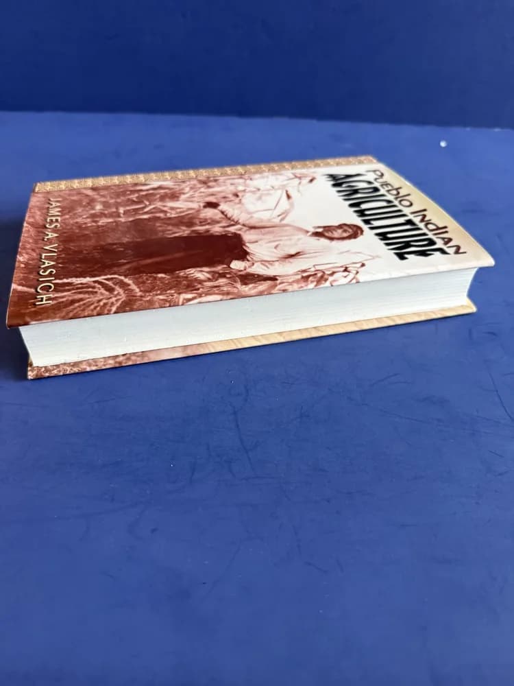 PUEBLO INDIAN AGRICULTURE By James A. Vlasich - Hardcover - Image 5