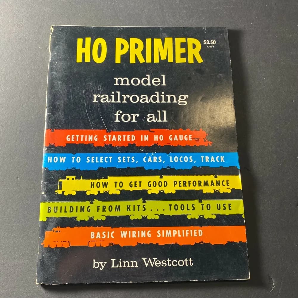 VINTAGE HO PRIMER MODEL RAILROADING FOR ALL by LINN WESTCOTT KALMBACH BOOKS
