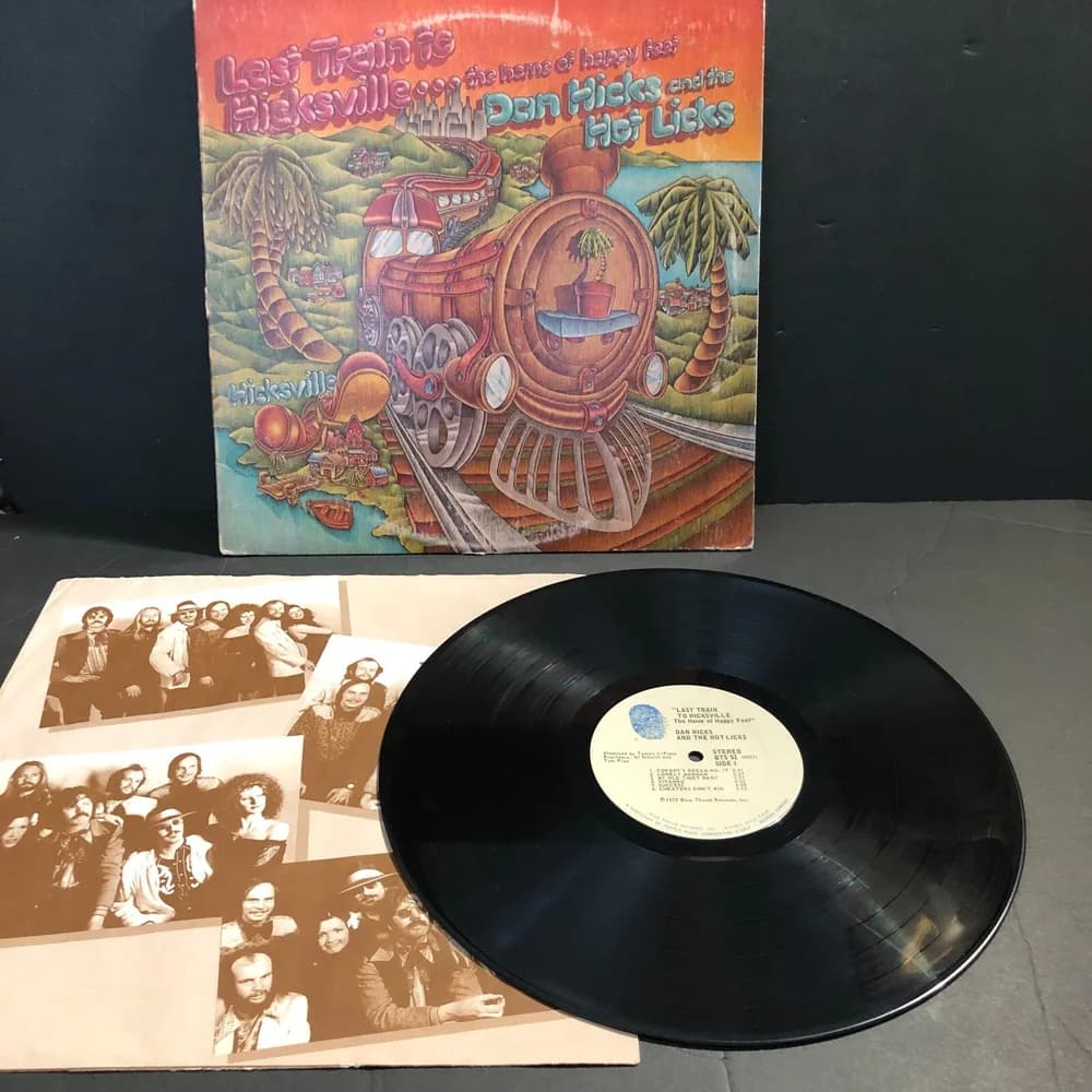 Dan Hicks "Last Train To Hicksville...The Home Of Happy Feet" LP
