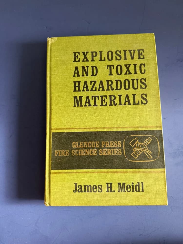 Explosive And Toxic Hazardous Materials by James Meidl 1970 Chemistry Science